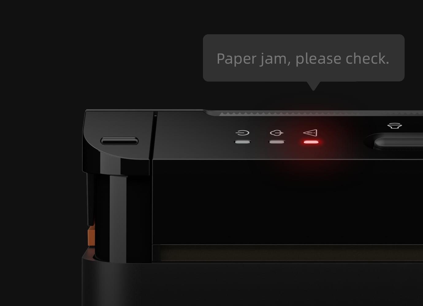 Paper Jam Alarm
Voice & Red Light